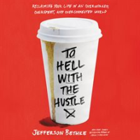 To_Hell_with_the_Hustle